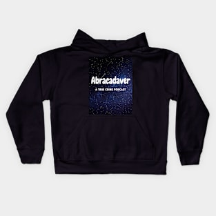 Abracadaver Podcast Art Kids Hoodie